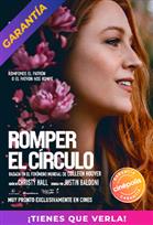 Romper El Círculo | Histórico Garantía Cinépolis