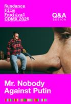 SFF Sesión Q&A Mr. Nobody Against Putin