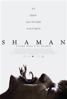 SHAMAN: ENTRE DIOS Y EL DEMONIO
