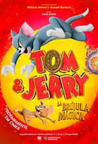 TOM Y JERRY: LA BRUJULA MAGICA