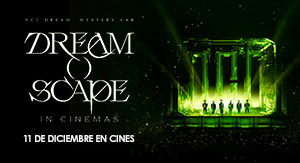 NCT DREAM Mystery Lab: DREAM()SCAPE en Cines