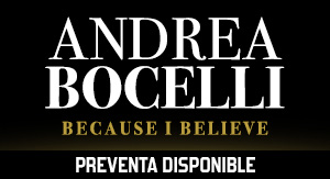 Andrea Bocelli: Because I Believe