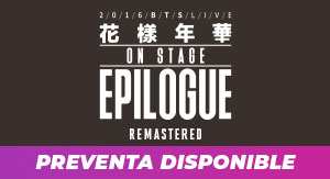 BTS 2016 HYYH On Stage : Epilogo Remasteriz