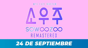 BTS 2021 MUSTER SOWOOZOO Remasterizado