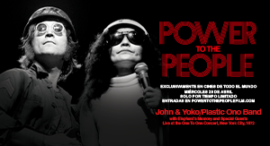 Power To The People: John & Yoko En Vivo