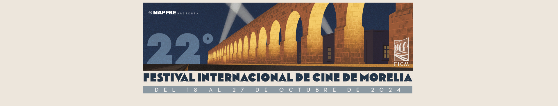 22° Festival Internacional de Cine de Morelia