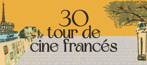 30° Tour de Cine Francés
