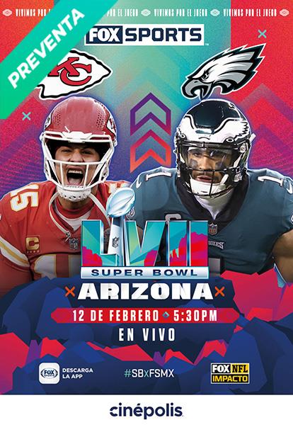 Super Bowl Hora Argentina M Xico Colombia Y Honduras Fecha Y