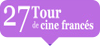 Promoción 27 Tour de Cine Francés