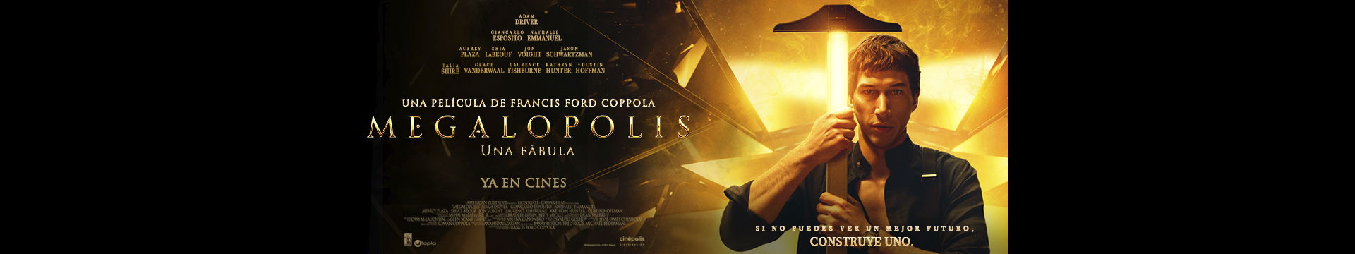 Estreno Megalópolis