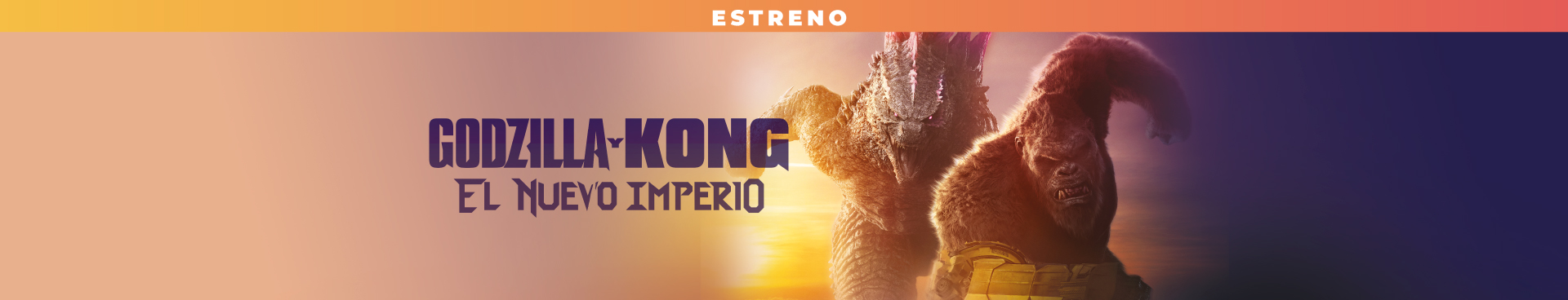Estreno: Godzilla y Kong El Nuevo Imperio