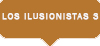 los ilusionistas3