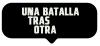 una batalla