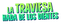 La traviesa hada de los dientes