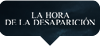 la hora de la desaparicion
