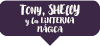 Tony, Shelly y la linterna mágica