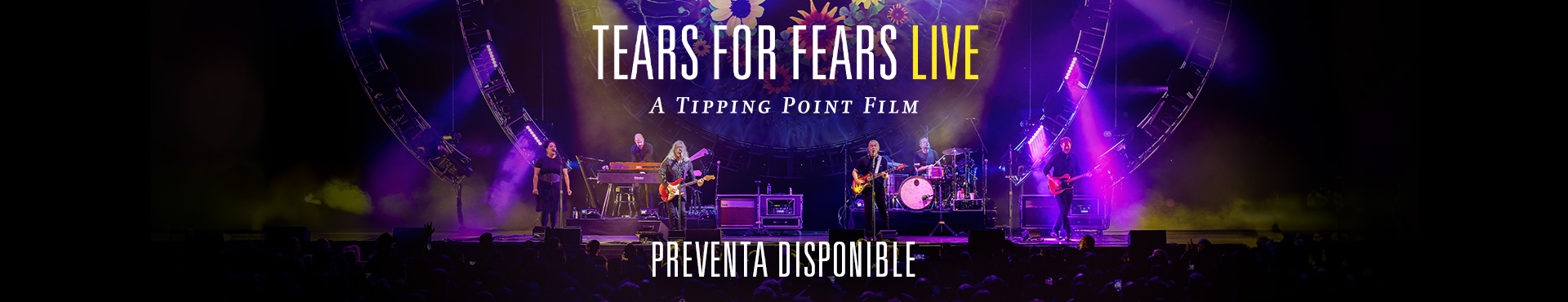 TEARS FOR FEARS LIVE (A TIPPING POINT FILM)