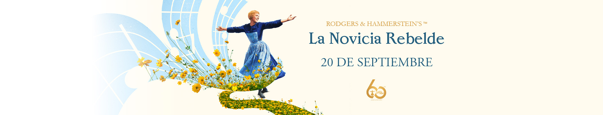 LA NOVICIA REBELDE - 60 AÑOS