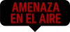 amenza en el aire