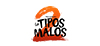 los tipos malos 2
