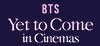 BTS: Yet to come en cines