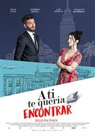 A Ti Te Quería Encontrar Poster de: A Ti Te Quería Encontrar