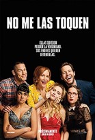 NO ME LAS TOQUEN Poster de: NO ME LAS TOQUEN