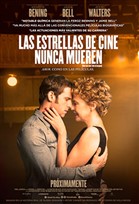Las Estrellas de Cine Nunca Mueren Poster de: Las Estrellas de Cine Nunca Mueren