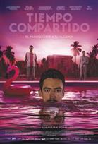 Tiempo Compartido Poster de:2 Tiempo Compartido