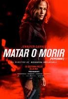 Matar o Morir Poster de: Matar o Morir