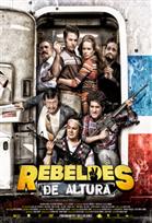 Rebeldes de Altura Poster de:2 Rebeldes de Altura