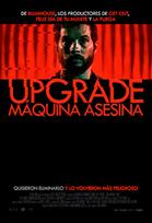 Upgrade: Maquina Asesina Poster de:2 Upgrade: Maquina Asesina