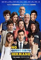 NO QUIERO SER TU HERMANO Poster de:2 NO QUIERO SER TU HERMANO