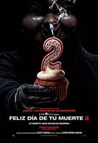 FELIZ DIA DE TU MUERTE 2 Poster de:1 FELIZ DIA DE TU MUERTE 2