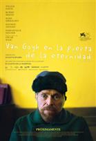 Van Gogh, En la puerta de la eternidad Poster de: Van Gogh, En la puerta de la eternidad