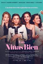 Las Niñas Bien Poster de:2 Las Niñas Bien