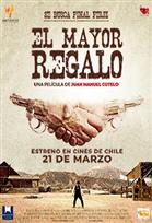 EL MAYOR REGALO Poster de:2 EL MAYOR REGALO