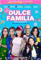 Dulce Familia Poster de: Dulce Familia