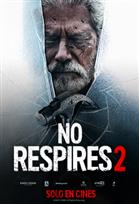 No Respires 2 Cinepolis Entra