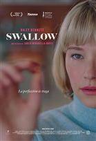 Swallow. La Perfección Te Traga