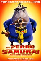 1) Poster de: El Perro Samurai: La Leyenda de Kakamucho
