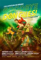 UNA AVENTURA DE VERANO: GOODBYE, DONGLEES!