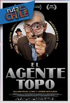 RUTA CHILE: EL AGENTE TOPO