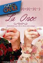RUTA CHILE: LA ONCE