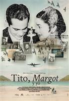 Tito, Margot y yo