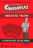 Ciclo Cantinflas: Abajo el Telón