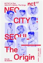NCT 127 1er Tour en Seúl: NEO CITY: El Origen