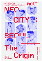NCT 127 1er Tour en Seúl: NEO CITY: El Origen