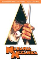 100 AÑOS WB: RE: La naranja mecánica
