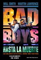 Bad Boys: Hasta la muerte